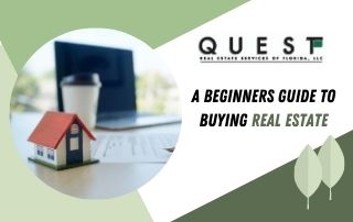 A Beginners Guide to Buying Real Estate