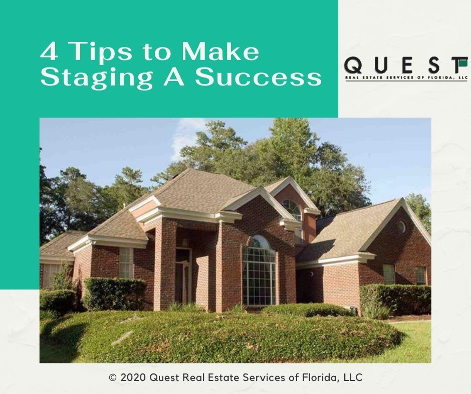 4 Tips to Make Staging A Success