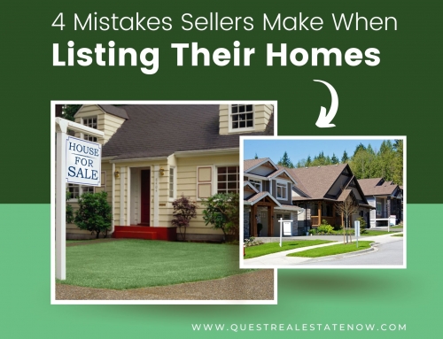 4 Mistakes Sellers Make When Listing Their Homes