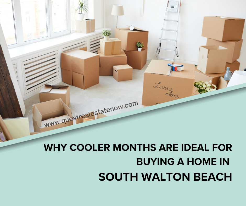 Why Cooler Months are Ideal for Buying a Home in South Walton Beach