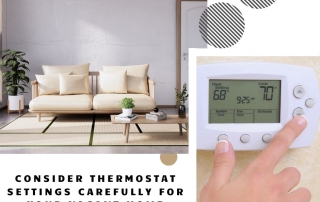 Consider Thermostat Settings Carefully for Your Vacant Home