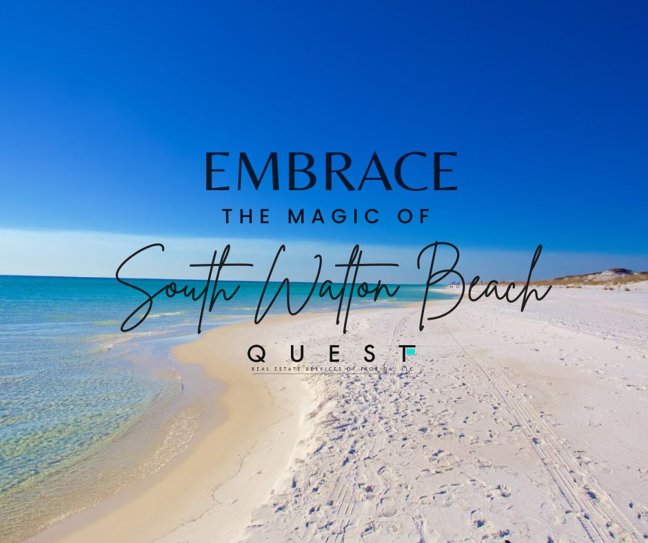 Embrace the Magic of South Walton Beach