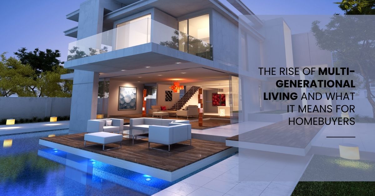 Multi-Generational-Living The Rise of Multi Generational LIving